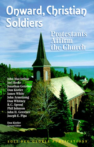 Onward, Christian Soldiers: Protestants Affirm the Church cover