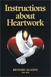 Instructions About Heartwork (Puritan Writings)