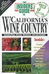 The Insiders' Guide to California's Wine Country
