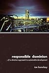 Responsible Dominion: A Christian Approach to Sustainable Development