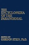 The Encyclopedia of the Paranormal