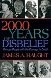 2000 Years of Disbelief: Famous People with the Courage to Doubt