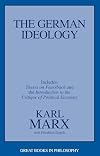 The German Ideology, including Theses on Feuerbach