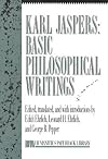 Karl Jaspers: Basic Philosophical Writings: Selections (Humanities Paperback Library)