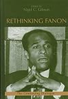 Rethinking Fanon: The Continuing Dialogue