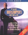 The Bootstrapper's Bible: How to Start and Build a Business With a Great Idea and (Almost) No Money