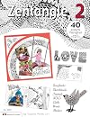 Zentangle 2: Scrapbooks, Sketchbooks, Journals, AJCs, Cards, Words, Borders