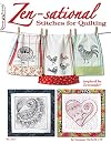 Zen-sational Stitches for Quilting