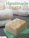 Handmade Soaps 101 (Design Originals)