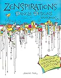 Zenspirations (R) Dangle Designs, Expanded Workbook Edition (Design Originals) Learn How to Create Beautiful Dangling Doodles to Embellish Crafts, Journals, Gifts, Notebooks, Letters, Cards, and More