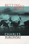 Betting on the Muse