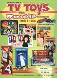 Collectors Guide To Tv Toys And Memorabilia 1960s 1970s