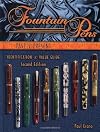 Fountain Pens Past & Present (Fountain Pens Past and Present)