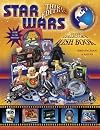 Star Wars Super Collector's Wish Book: Identification & Values