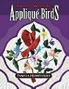 Award-Winning Applique Birds