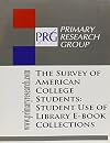 The Survey Of American College Students: Student Use of Library E-book Collections
