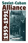 Soviet-Cuban Alliance: 1959-1991