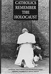 Catholics Remember the Holocaust
