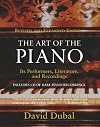 The Art of the Piano: Its Performers, Literature, and Recordings (A Harvest Book)