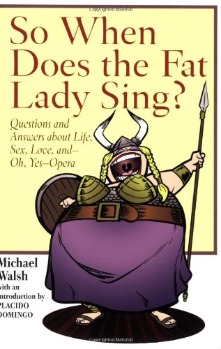 So When Does the Fat Lady Sing? book cover