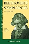 Beethoven Symphonies: A Guided Tour (Unlocking the Masters Series) (Book & Cd)