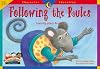 Following the Rules: Learning About Respect