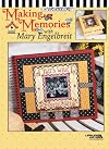 Making Memories with Mary Engelbreit Leisure Arts #3420