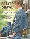 The Prayer Shawl Ministry Leisure Arts #4225