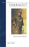 Farragut: America's First Admira