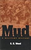 Mud: A Military History