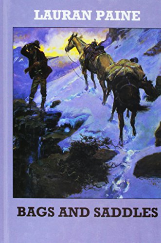 Bags And Saddles book cover