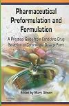 Pharmaceutical preformulation and formulation a practical guide from candidate drug selection to commercial dosage form