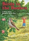 Birds in the Bushes: A Story About Margaret Morse Nice (Creative Minds Biography)
