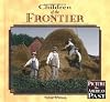 Children of the Frontier