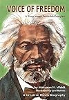 Voice of Freedom: A Story About Frederick Douglass (Creative Minds Biography)