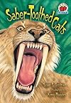 Saber-Toothed Cats (On My Own Science)