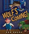 Wolf's Coming!