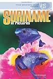 Suriname In Pictures Visual Geography Series