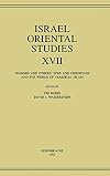 Israel Oriental Studies: Dhimmis and Others : Jews and Christians and the World of Classical Islam (Mesopotamian Civilizations, 10)