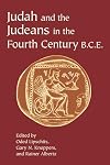 Judah and the Judeans in the Fourth Century B.C.E.
