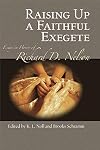Raising Up a Faithful Exegete