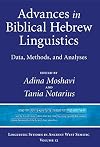 Advances in Biblical Hebrew Linguistics: Data, Methods, and Analyses (Linguistic Studies in Ancient West Semitic)