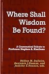 "Where Shall Wisdom Be Found?": A Grammatical Tribute to Professor Stephen A. Kaufman