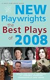 New Playwrights: The Best Plays of 2008