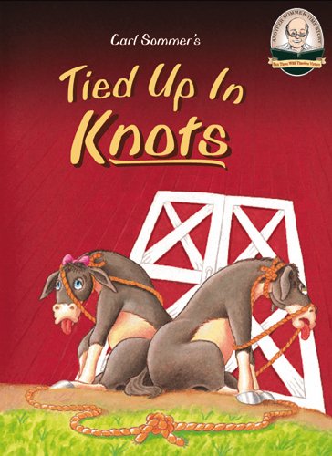 Cover of Tied Up In Knots with CD Read-Along (Another Sommer-Time Story)