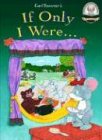 Cover of If Only I Were Read-Along with Cassette(s) (Another Sommer-Time Story)