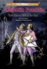 Cover of Benjamin Franklin You Know What to Say Read-Along with Cassette(s) (Another Great Achiever Read-Along Series)