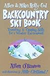 Allen & Mike's Really Cool Backcountry Ski Book (Falcon Guides Backcountry Skiing)