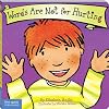 Words Are Not for Hurting (board book version)