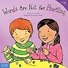 Words Are Not for Hurting